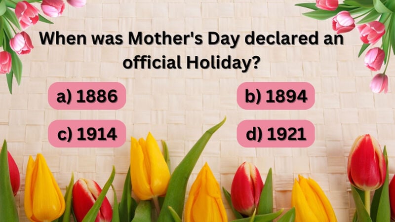 Mother's Day Trivia